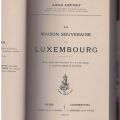 Das Herrscherhaus von Luxemburg - Seltene Ausgabe von 1902