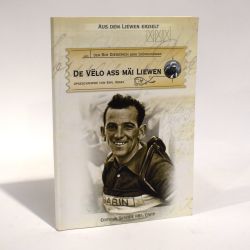 De Vëlo ass mäi Liewen : Livre de Bim DIEDERICH avec envoi autographe signé!