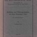 Organisation paroissiale et établissements dans l'ancien archidiocèse de Trèves, Trier 1970
