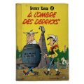 Album n° 18 de Lucky Luke : A l'ombre des Derricks, première édition 1962