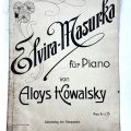 Elvira-Masurka for Piano: a limited-edition work by Aloys Kowalsky