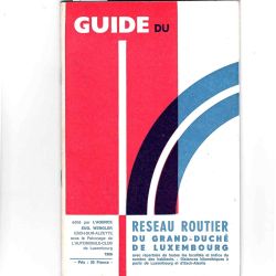 Guide du réseau routier du GDL : Édition 1966 par l'agence Eug. Wengler