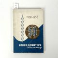 Cinquante ans de l'Union Sportive Luxembourg : une brochure commémorative 1908-1958