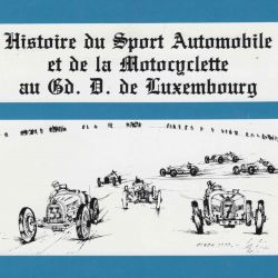 Buch über die Geschichte des Automobil- und Motorradsports in Luxemburg