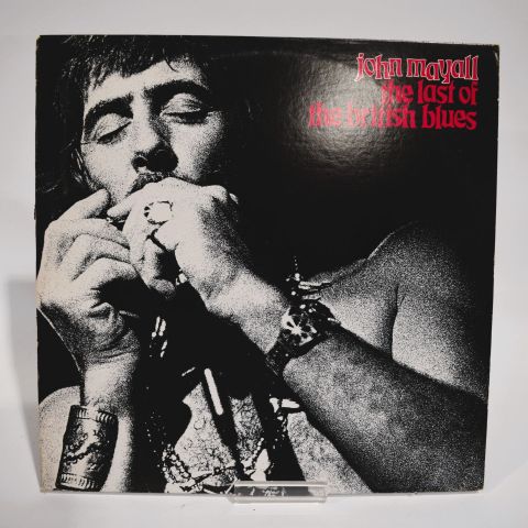 John Mayall - "The Last Of The British Blues" - Rare vinyle de 1978