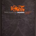Catalogue 2019 du Salon Parcours des Mondes : Les chefs-d'œuvre des galeries d'art premiers