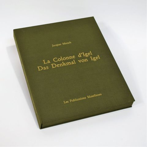 La colonne d'Igel : Édition limitée avec eaux-fortes signées, exemplaire #32/50