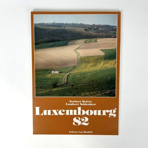 Calendrier Luxembourg 1982 par Ketter et Schlechter, Éditions Guy Binsfeld