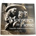 Monstres de Pierre : Gargouilles et Diablotins par Jean-Louis Fischer, 2009