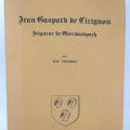 (HISTOIRE) Livre sur Jean Gaspard de Cicignon