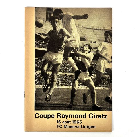 Brochure de la Coupe Raymond Giretz, FC Minerva Lintgen, août 1965