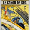 Yoko Tsuno : Le canon de Kra, édition originale 1985 en bel état
