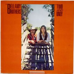 The Two And Only" by the Bellamy Brothers: vinyl album in good condition
