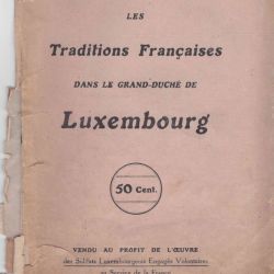 Französische Traditionen in Luxemburg zur Unterstützung des freiwilligen Engagements von Soldaten
