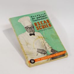 Handbuch der gepflegten Familienküche: 468 Rezepte von Oscar Schieb