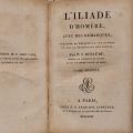L'Iliade d'Homère, 9 volumes, Paris 1819, edition with reflections and comments