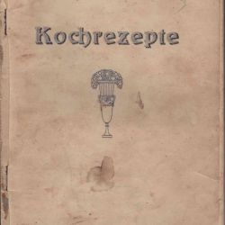 Handschriftliche Sammlung von Kochrezepten einer luxemburgischen Schule zu Beginn des 20.