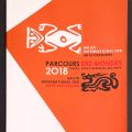 "Catalogue du Salon Parcours des Mondes 2018 : Art Premiers et Chefs d'oeuvres"
