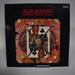 B.B. King: album "Better Than Ever" en bon état sur vinyle 33 tours (1971)