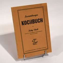 Rare édition originale du "Luxemburger Kochbuch" par Ketty THULL, 1946. Bel état malgré petites déchirures