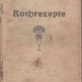 Handschriftliche Sammlung von Kochrezepten einer luxemburgischen Schule zu Beginn des 20.