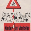 Kinder im Verkehr: LEX Umschlag, Sankt-Paulus-Druckerei, 1955