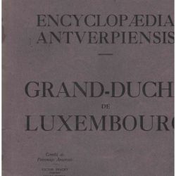 "Le Monde dans un livre" Encyclopaedia Antverpiensis 1930s avec belle iconographie
