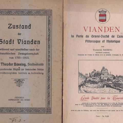Vianden : Histoire et Guide Touristique, 1824 et ca 1910
