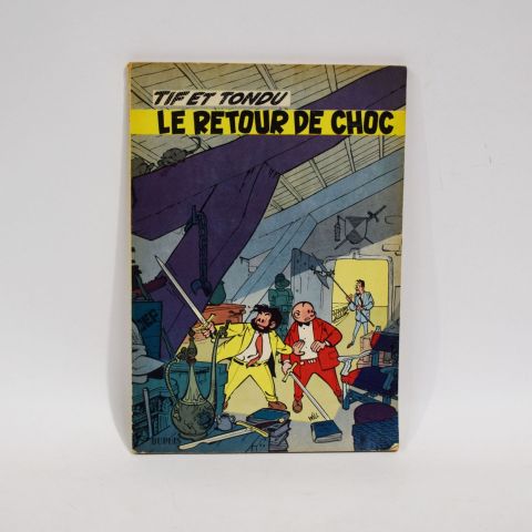 Tome 5 de "Tif et Tondu" : "Le retour de choc" 1958