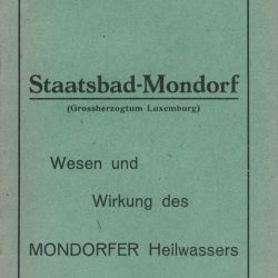 Buch über das heilende Wasser von Staatsbad-Mondorf, Luxemburg (1926)