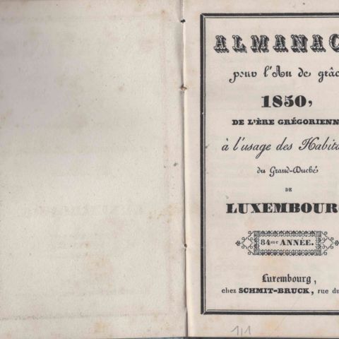 Almanach du Grand-Duché de Luxembourg 1850 : 84ème année, édition Schmit-Bruck