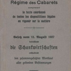 Loi de 1927 sur le Régime des Cabarets au Luxembourg : Imprimerie Victor Buck