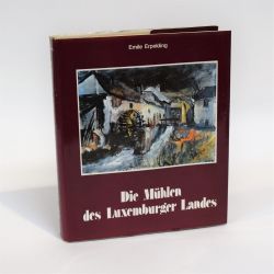 Les moulins du Luxembourg; Originalausgabe von 1981 in gutem Zustand